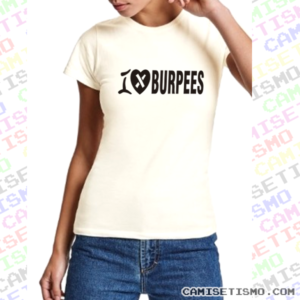 i love burpees